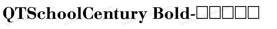 QTSchoolCentury Bold字体转换